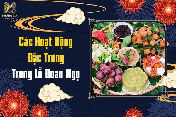 Các Hoạt Động Trong Tết Đoan Ngọ