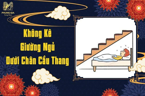 Không Kê Giường Dưới Chân Cầu Thang