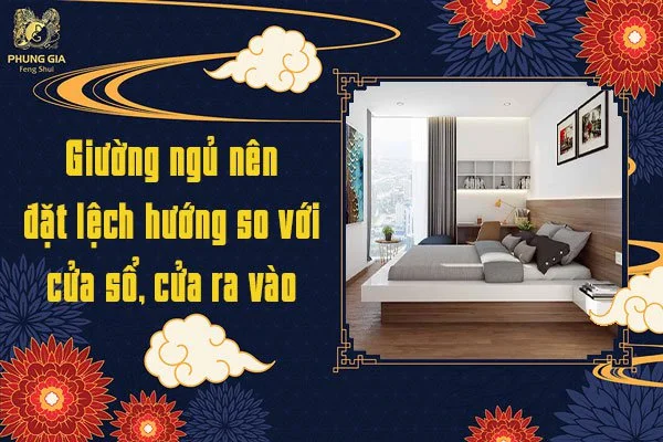 Giường Ngủ Nên Đặt Lệch Hướng So Với Cửa Sổ Ra Vào