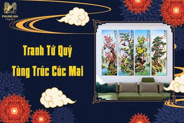 TRanh Tứ Quý Tùng Trúc Cúc Mai