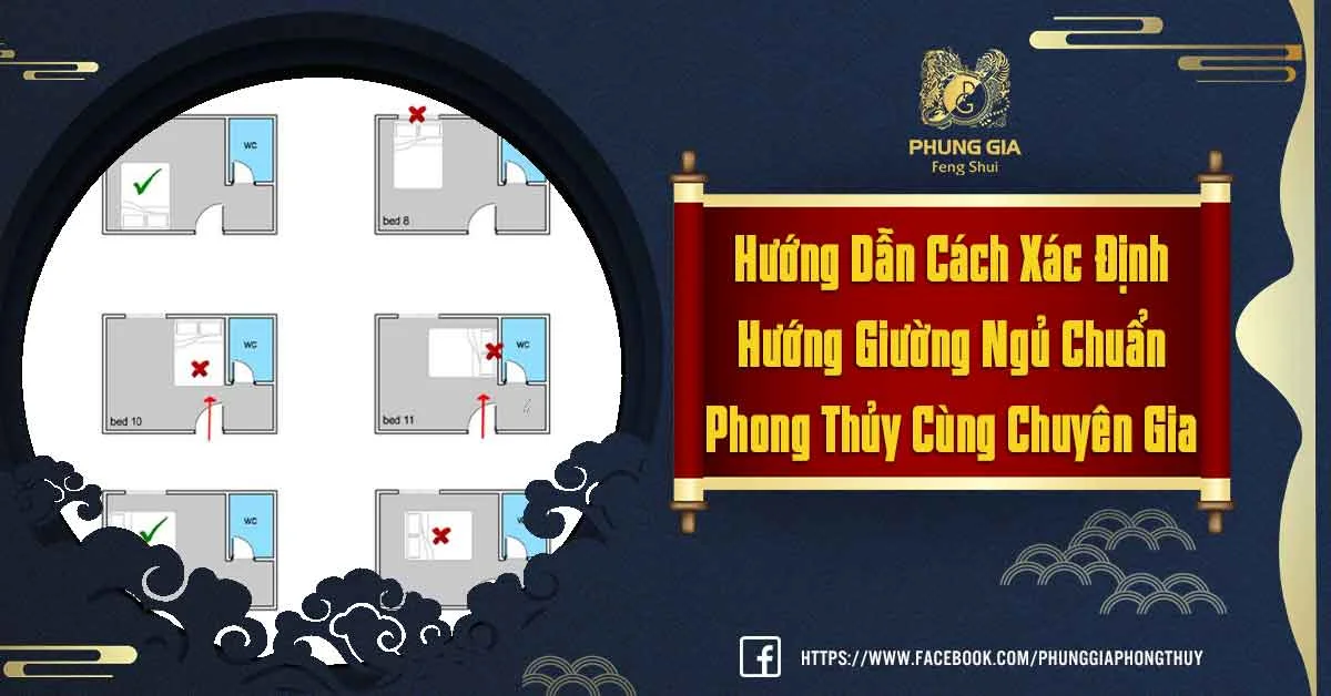 Tham Khảo Cách Xác Định Hướng Giường Ngủ Phong Thủy