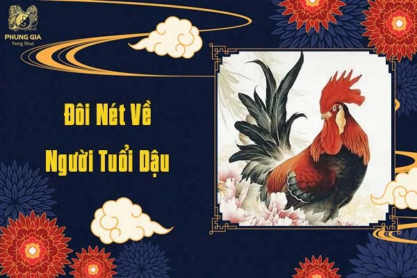 Đôi Nét Về Người Tuổi Dậu