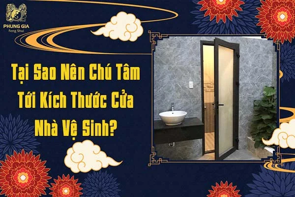Tại Sao Nên Chú Tâm Tới Kích Thước Cửa Nhà Vệ Sinh