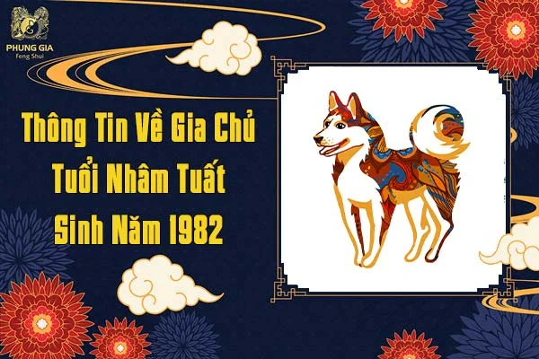 Thông Tin Về Gia Chủ Tuổi Nhâm Tuất