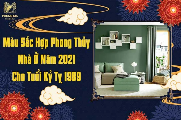 Màu Sắc Hợp Phong Thủy Kỷ Tỵ