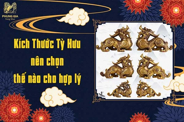 Kích thước tham khảo khi chọn linh vật Tỳ Hưu