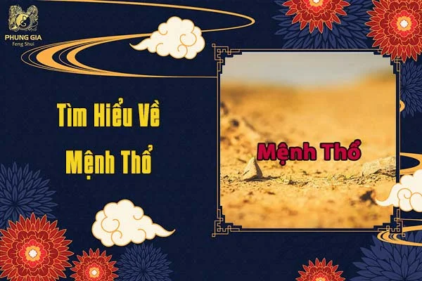 Tìm Hiểu Về Mệnh Thổ