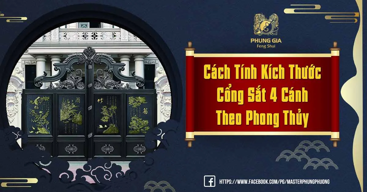 Kích Thước Cổng 4 Cánh Theo Phong Thủy Nên Tính Thế Nào?