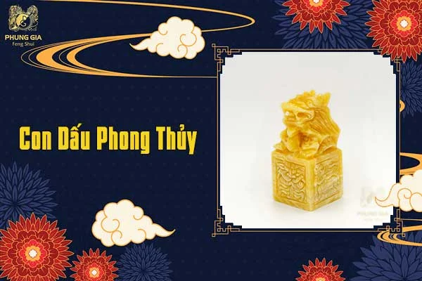 Con Dấu Phong Thủy