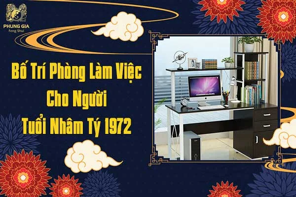 Bố Trí Phòng Làm Việc Cho Ngưởi Tuổi Nhâm Tý