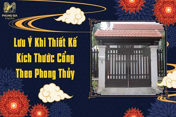 Lưu Ý Khi Thiết Kế Kích Thước Cổng Theo Phong Thủy