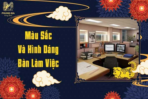 Màu Sắc Và Hình Dáng Bàn Làm Việc