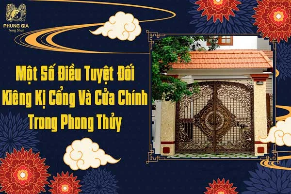Một Số Điều Kiêng Kỵ Cổng Và Cửa Chính Trong Phong Thủy