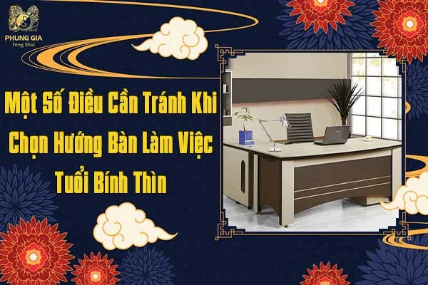 Một Số Điều Cần Tránh Khi Chọn Hướng Bàn Làm Việc