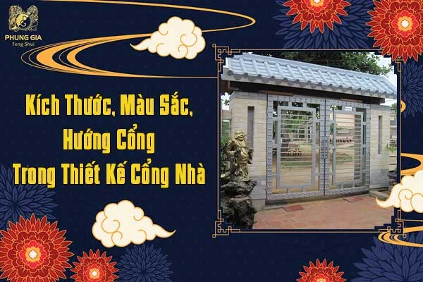 Kích Thước Màu Sắc Hướng Cổng Trong Thiết Kế Cổng Nhà Hợp Phong Thủy