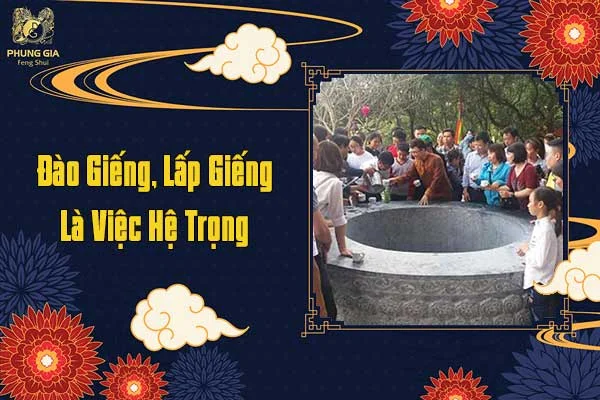 Đào Giếng Lấp Giếng Là Việc Hệ Trọng
