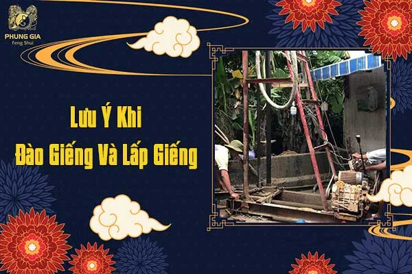Lưu Ý Khi Đào Giếng Và Lấp Giếng