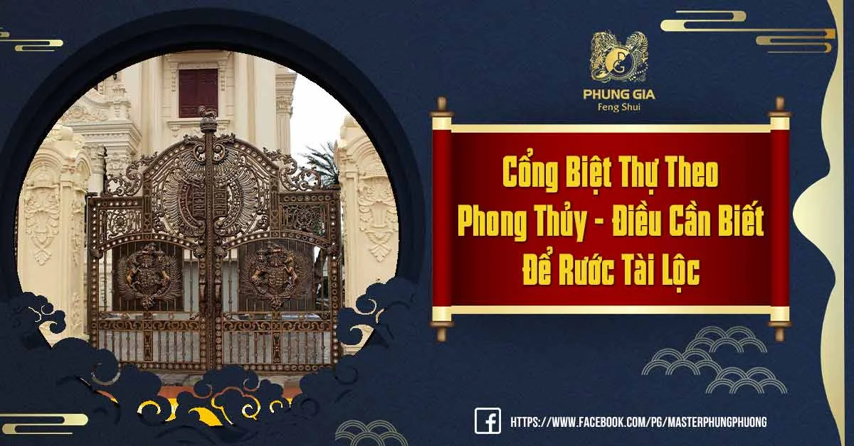 Cổng Biệt Thự Theo Phong Thủy Cần Được Dựng Như Thế Nào