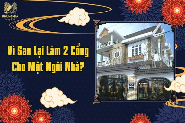 Vì Sao Lại Làm 2 Cổng Cho Một Ngôi Nhà