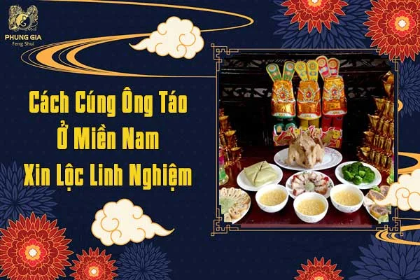 Cách Cúng Ông Táo Ở Miền Nam Xin Lộc Linh Nghiệm