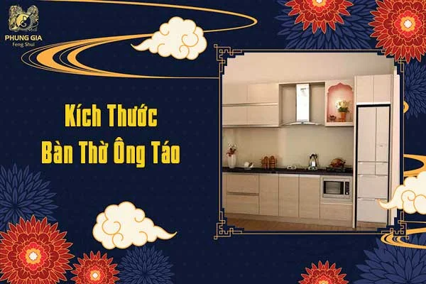 Kích Thước Bàn Thờ Ông Táo