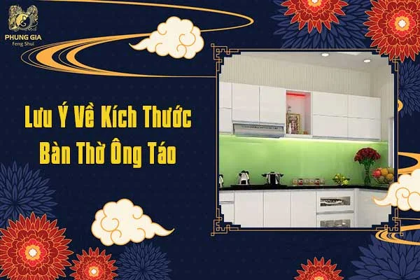 Lưu Ý Về Kích Thước Bàn Thờ Ông Táo