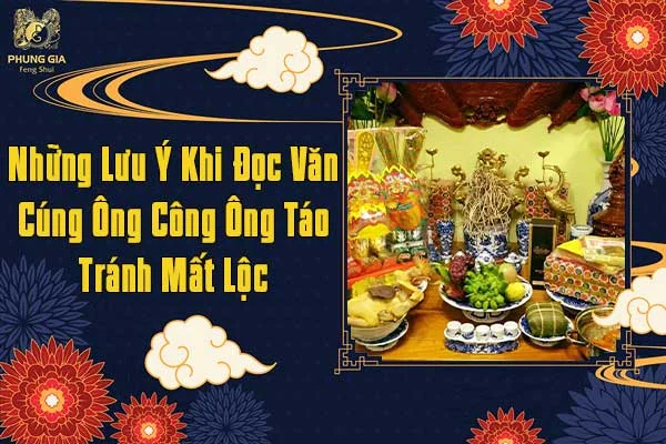 Những Lưu Ý Khi Đọc Văn Cúng Ông Công Ông Táo Tránh Mất Lộc