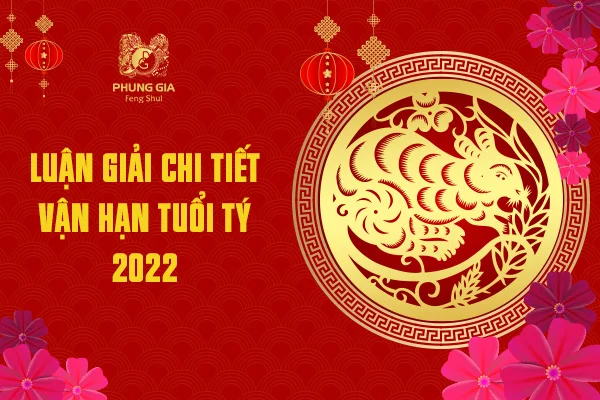 Luận Giải Chi Tiết Vận Hạn Tuổi Tý 2022