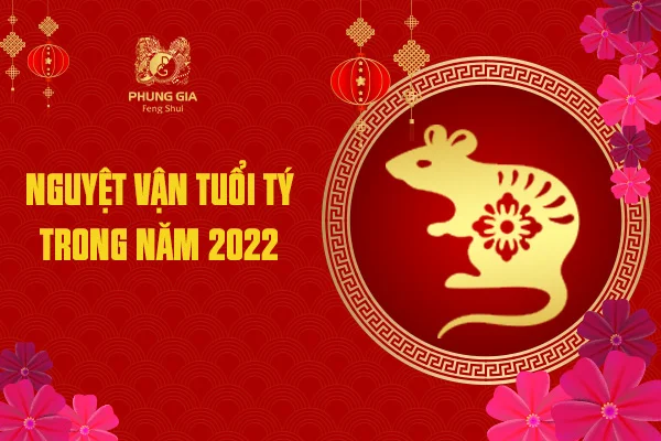 Nguyệt Vận Tuổi Tý Trong Năm 2022