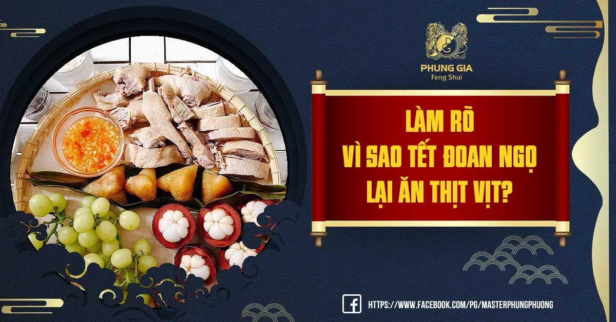 Làm Rõ - Vì Sao Tết Đoan Ngọ Lại Ăn Thịt Vịt?
