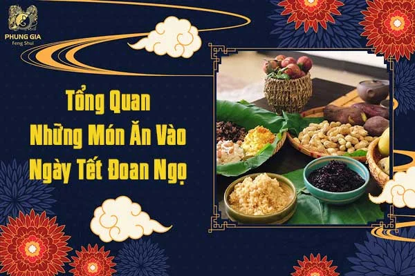 Tổng Quan Những Món Ăn Vào Ngày Tết Đoan Ngọ