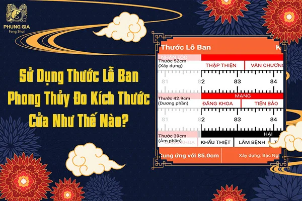 Sử Dụng Thước Lỗ Ban Đo Kích Thước Cửa 