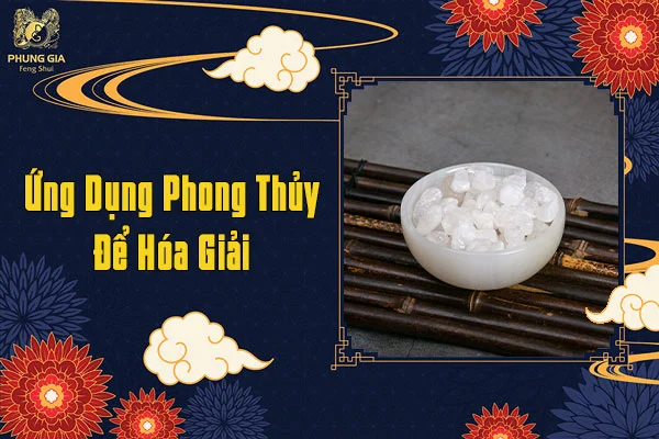 Ứng dụng phong thủy để hóa giải