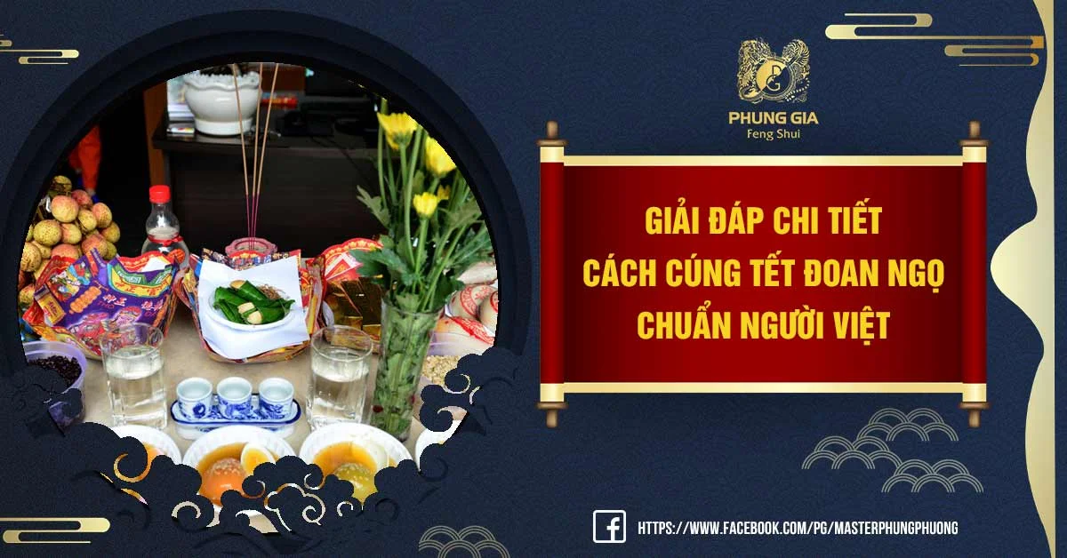 Những Điều Cần Biết Về Cách Cúng Tết Đoan Ngọ