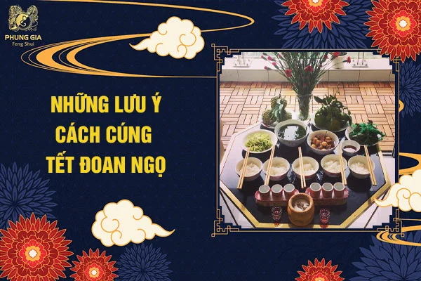 Những Lưu Ý Cách Cúng Tết Đoan Ngọ