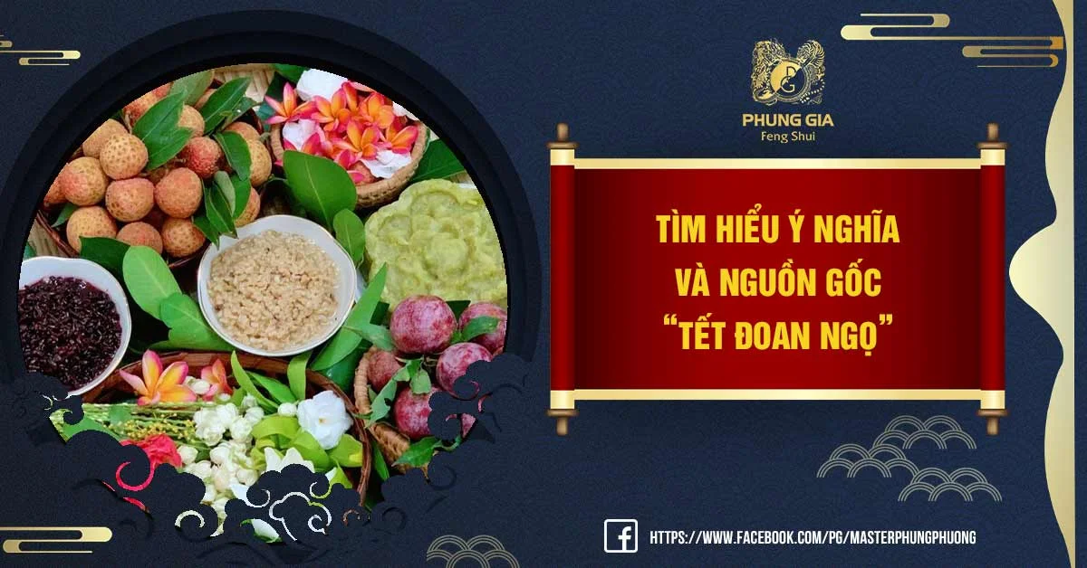 Tết Đoan Ngọ Và Những Thông Tin Bạn Nên Biết