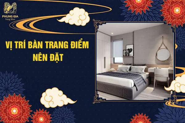 Vị Trí Bàn Trang Điểm