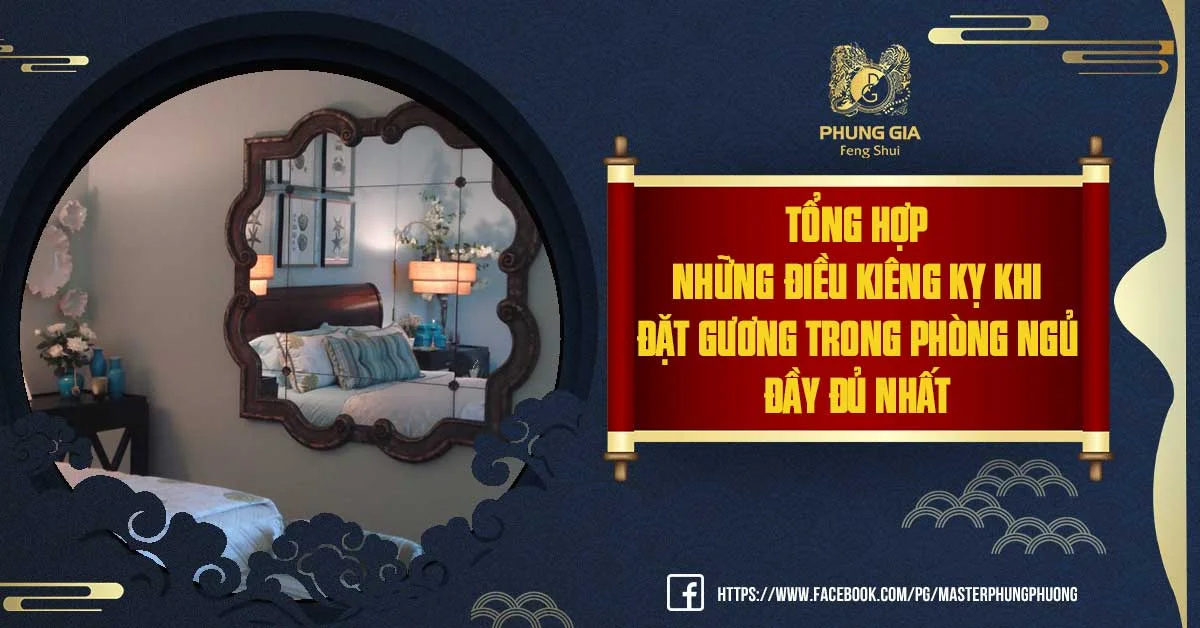 Chi Tiết Về Những Điều Kiêng Kỵ Khi Đặt Gương Trong Phòng Ngủ