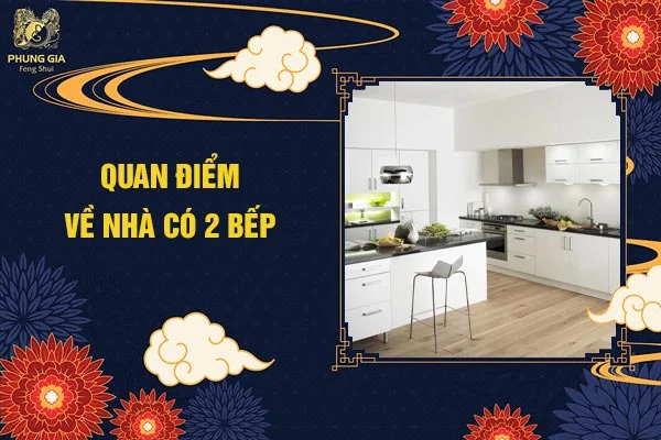 Quan Điểm Về Nhà Có 2 Bếp