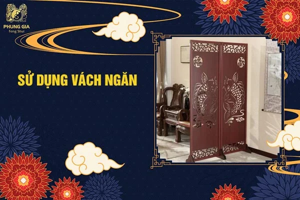Sử Dụng Vách Ngăn