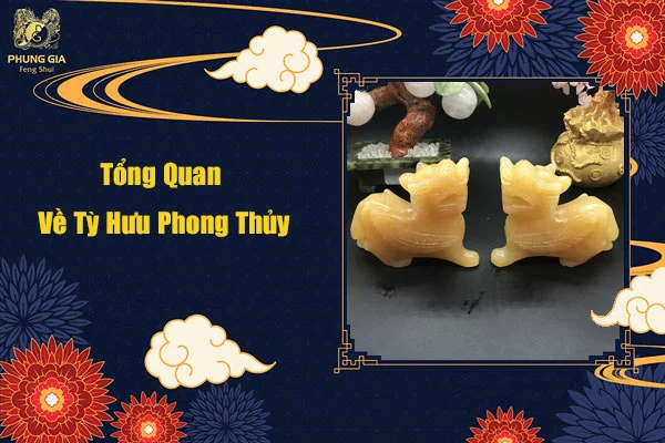 Tổng Quan Về Tỳ Hưu Phong Thủy