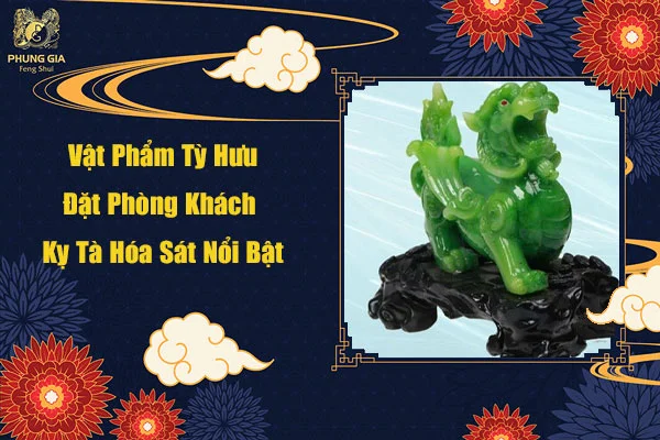 Vật Phẩm Tỳ Hưu Đặt Phòng Khách Kỵ Tà
