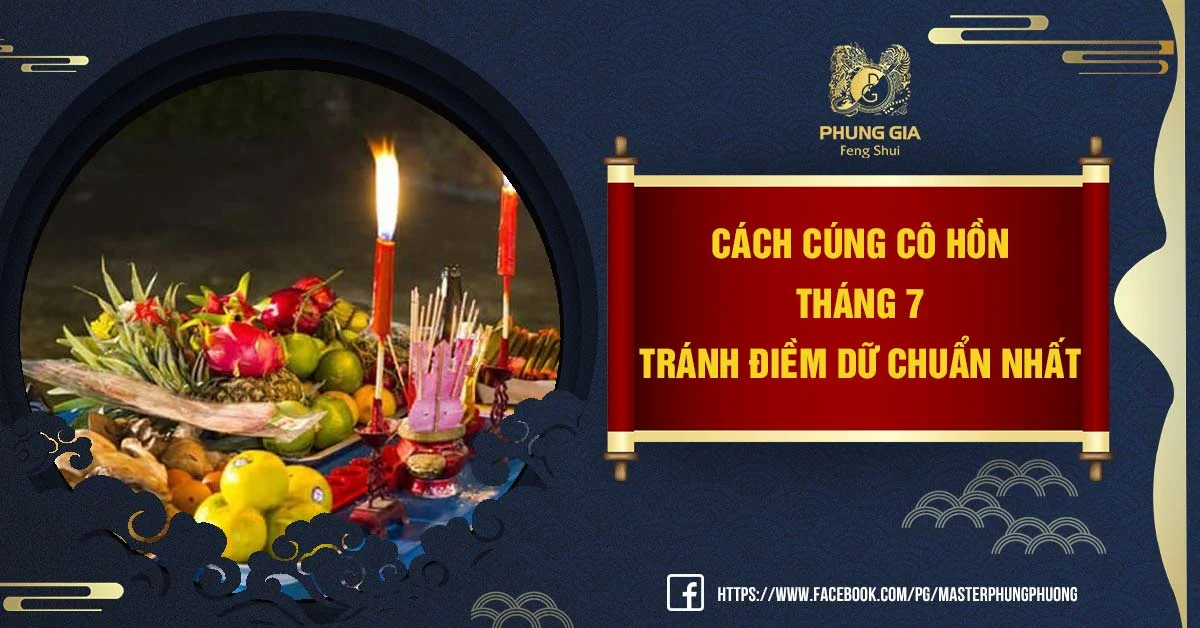 Tham Khảo Ngay Cách Cúng Cô Hồn Tháng 7