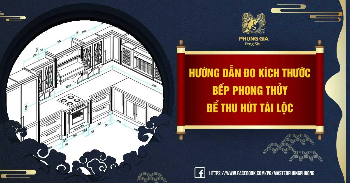 Tổng Hợp Thông Tin Về Kích Thước Bếp Phong Thủy