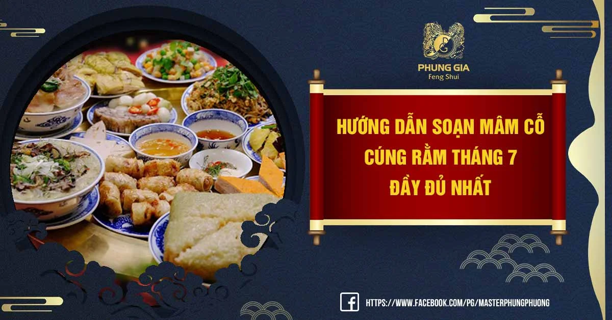 Mâm cúng rằm tháng 7: Lễ vật, cách cúng và lưu ý chi tiết