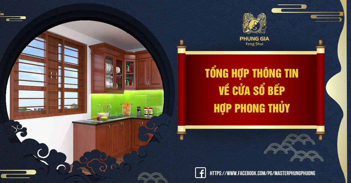 Bố Trí Cửa Sổ Bếp Hợp Phong Thủy Đón Nhận Sinh Khí