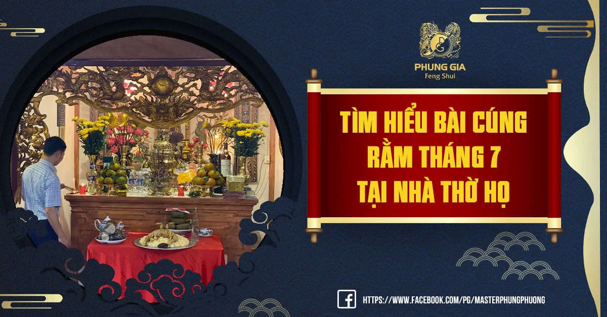 Bài Cúng Rằm Tháng 7 Tại Nhà Thờ Họ Nên Chuẩn Bị Ra Sao?