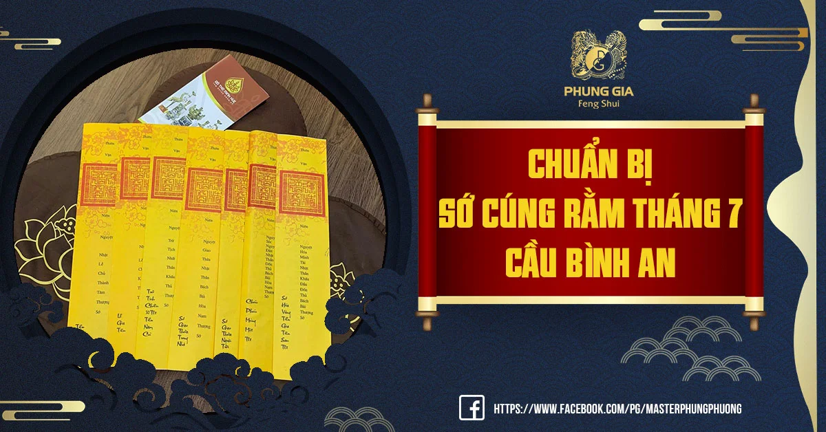 Tổng Hợp Cách Hướng Dẫn Viết Sớ Cúng Rằm Tháng 7