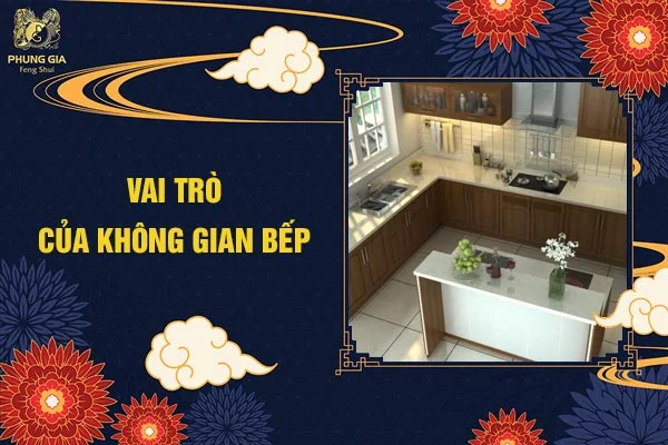 Vai Trò Của Không Gian Bếp