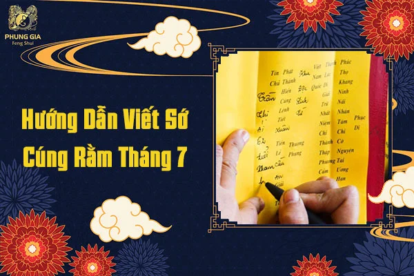 Hướng Dẫn Viết Sớ Cúng Rằm Tháng 7